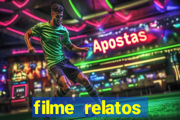 filme relatos selvagens completo dublado